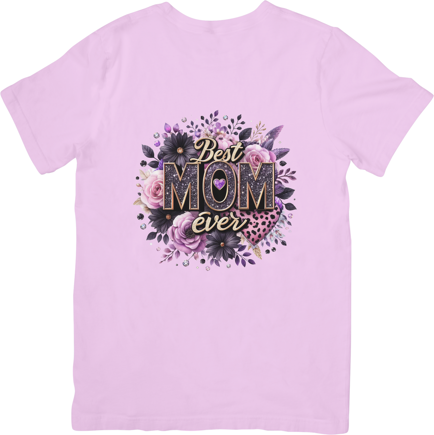 Best Mom Ever- T-shirt