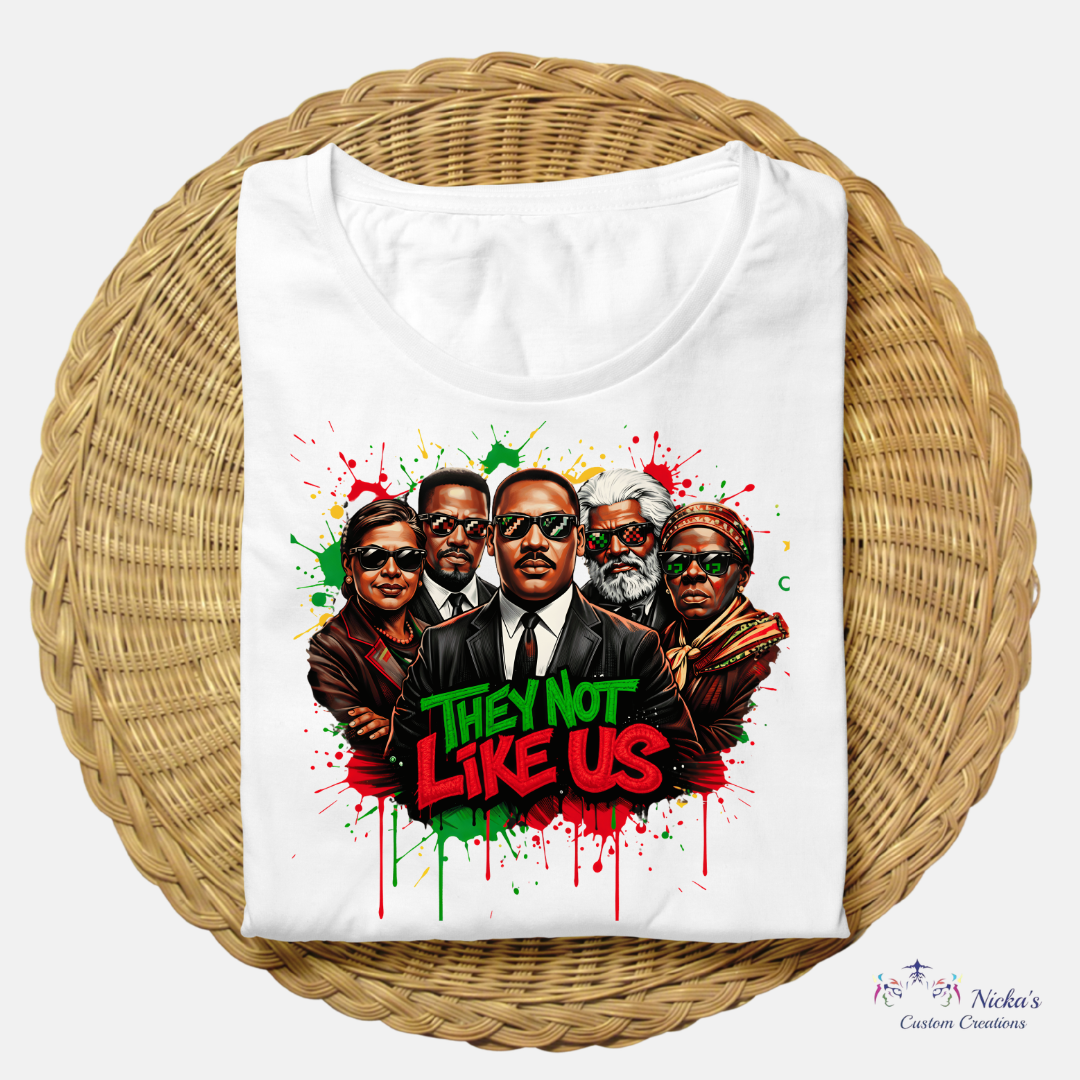 They Not Like Us- T-shirt