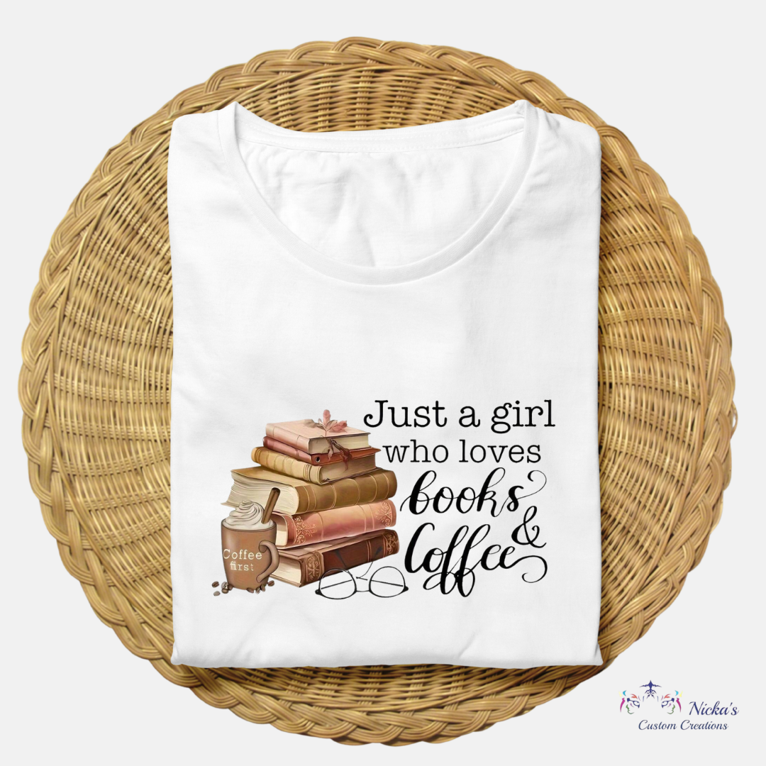 Just a girl who love books & coffee- T-shirt