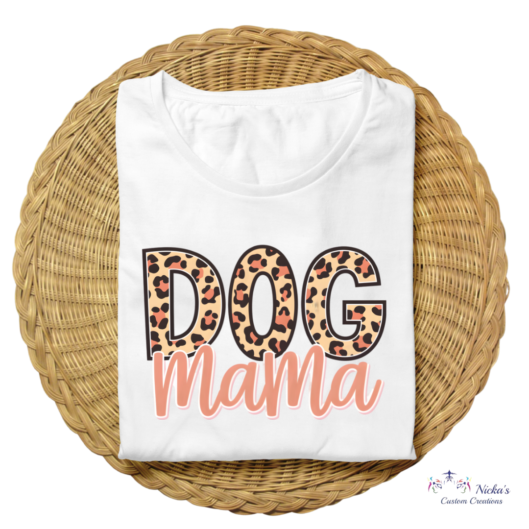 Dog Mama- T-shirt