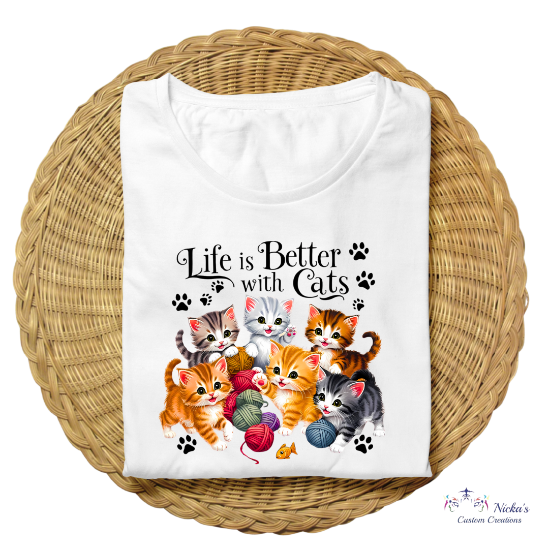 Life is Better with cats