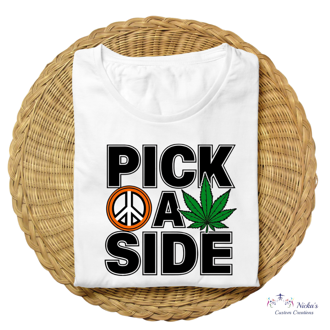 Pick A Side- T-shirt