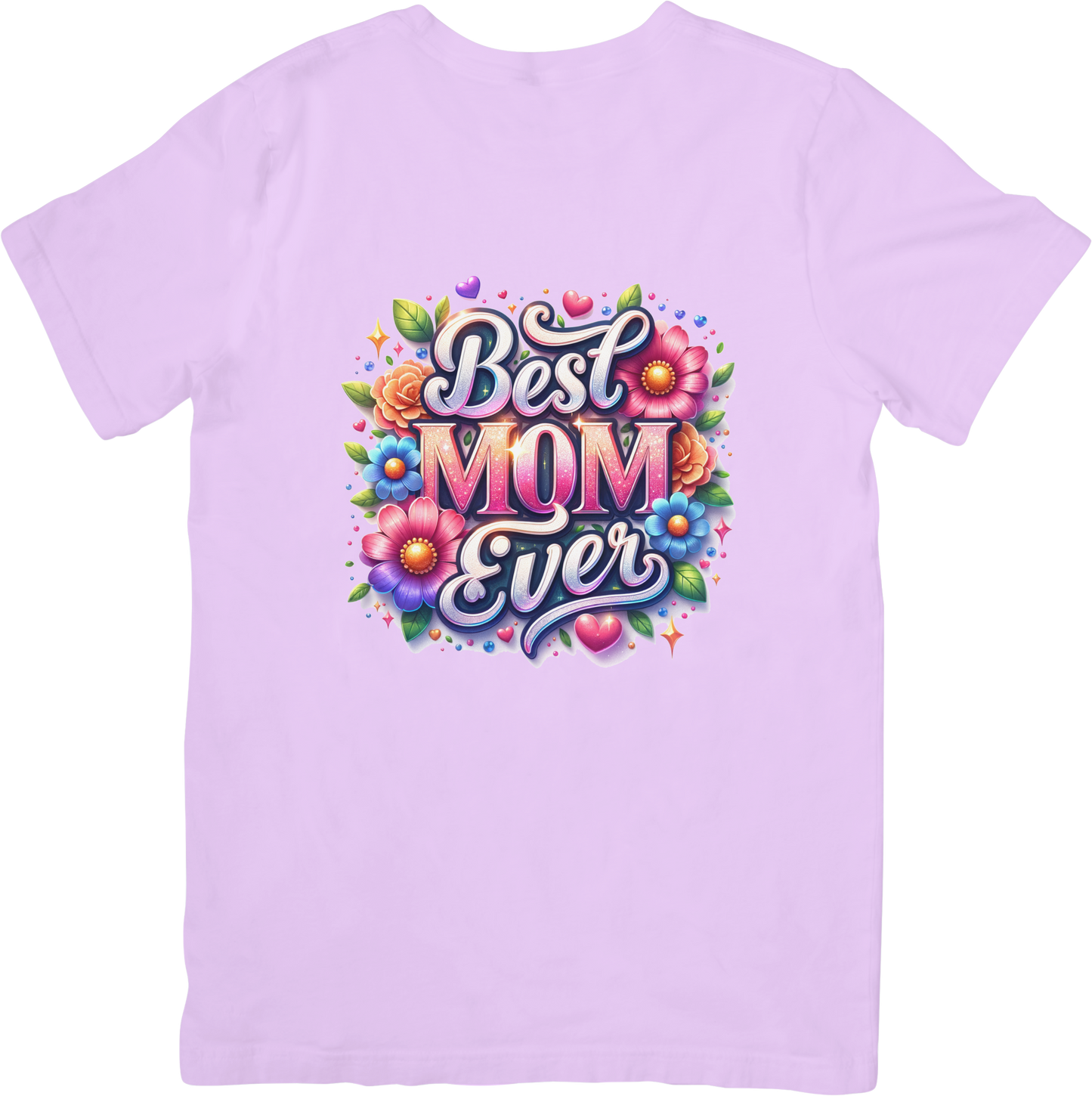 Best MOM Ever- T-shirt