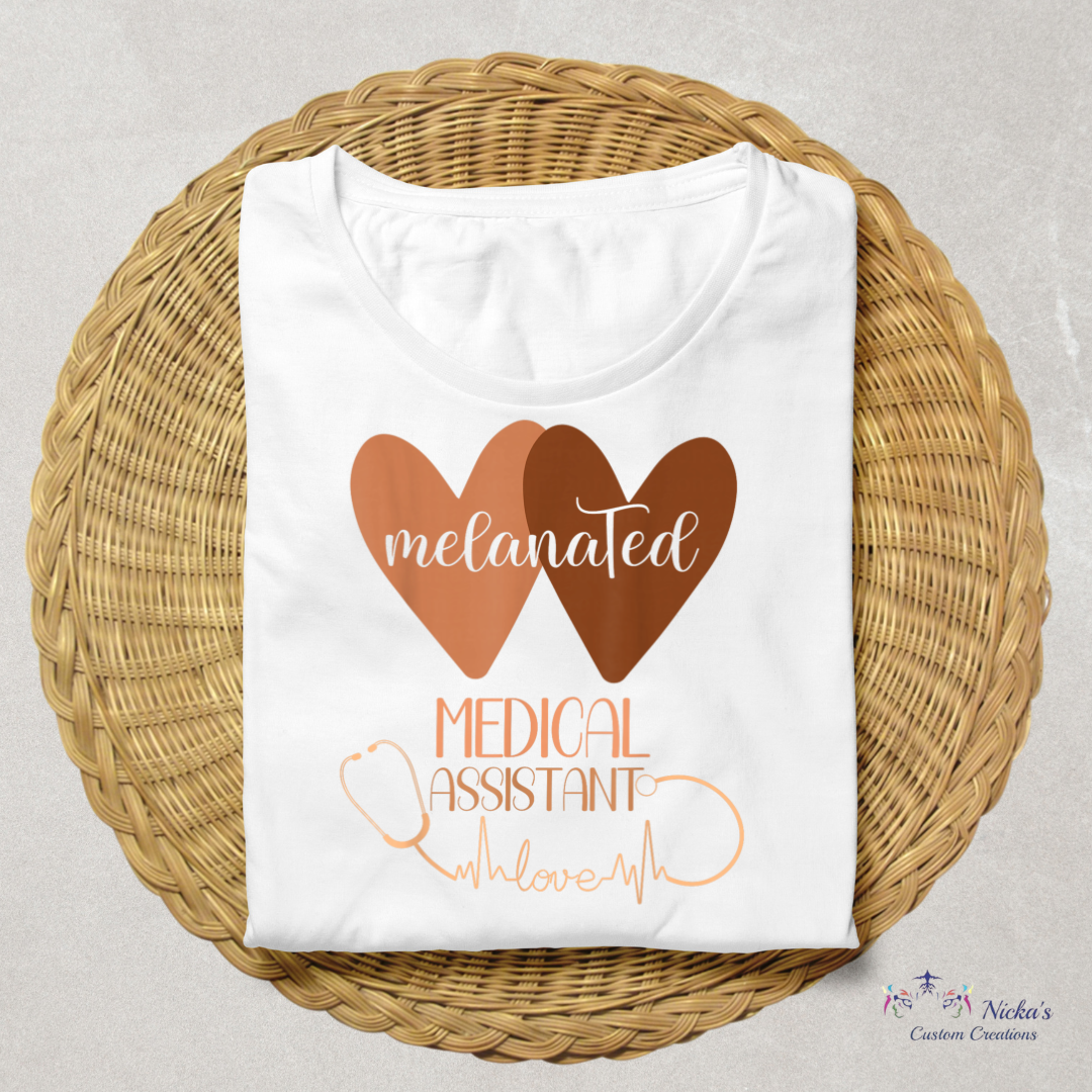 Melanated Medical Assistant- T-shirt