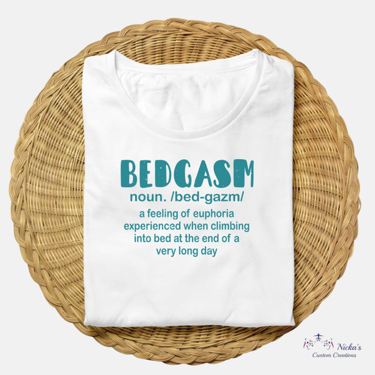 Bedgasm- T-shirt