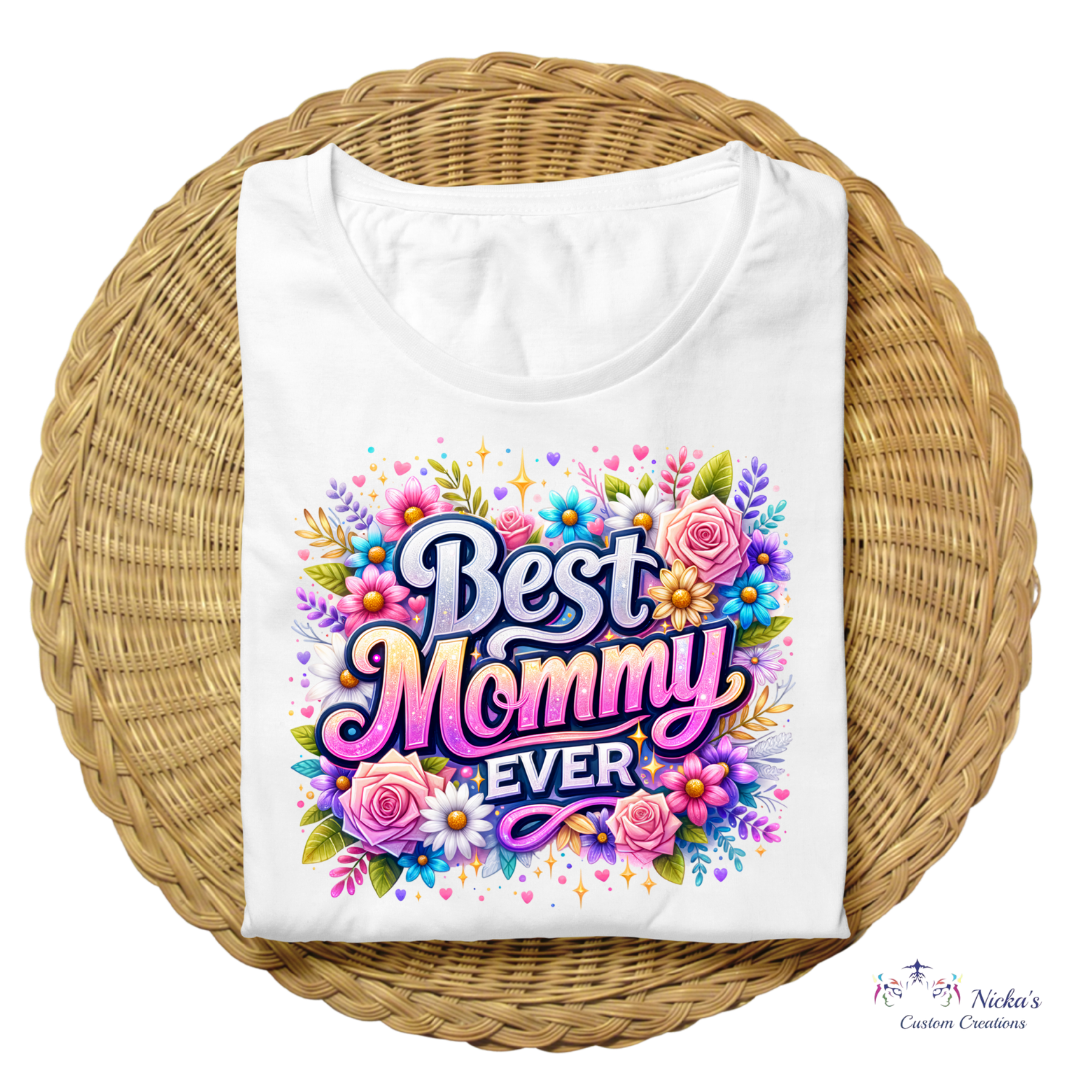 Best Mommy Ever