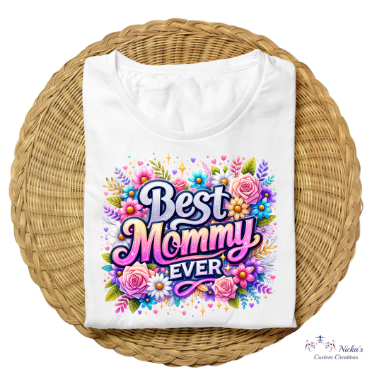 Best Mommy Ever