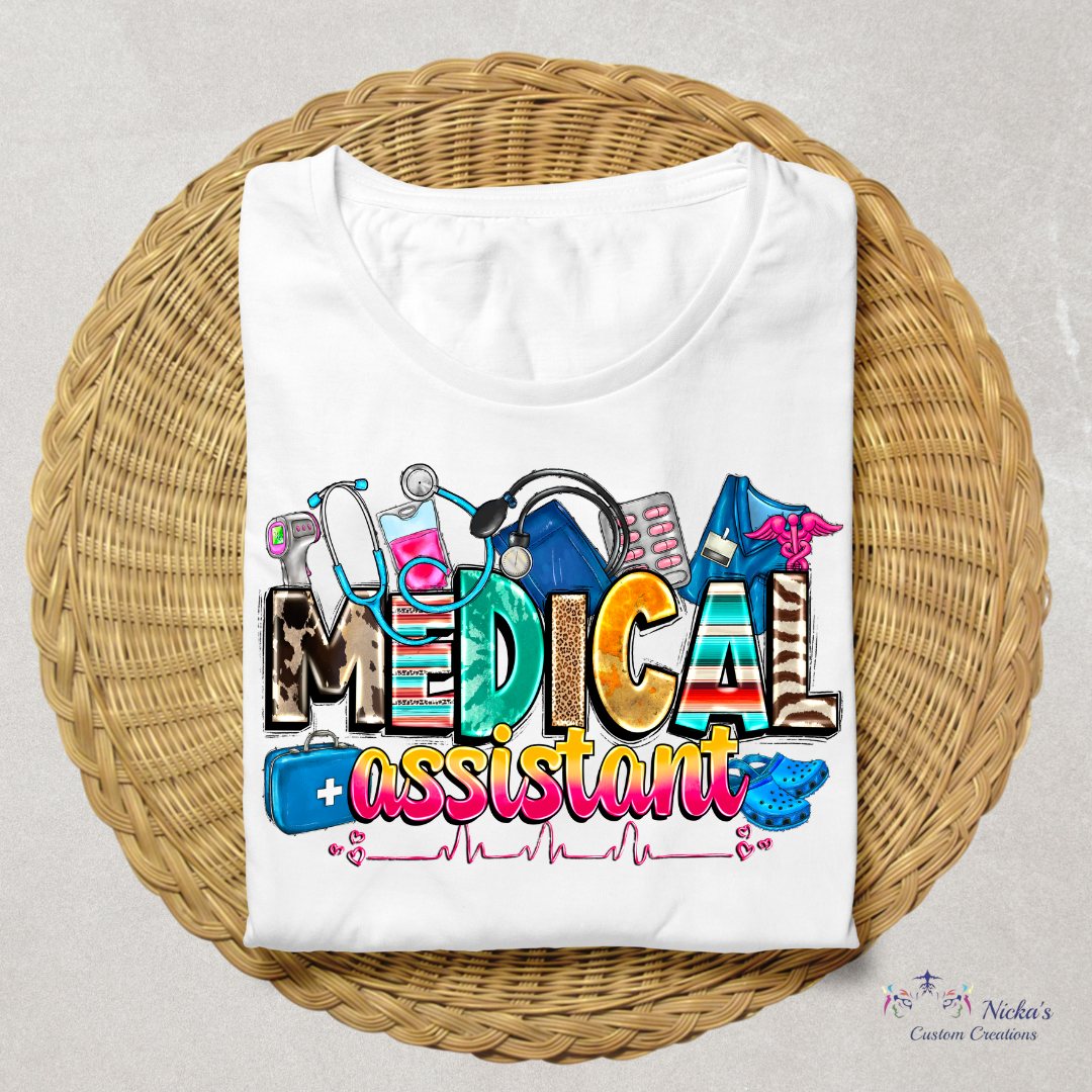 Medical Assistant- T-shirt