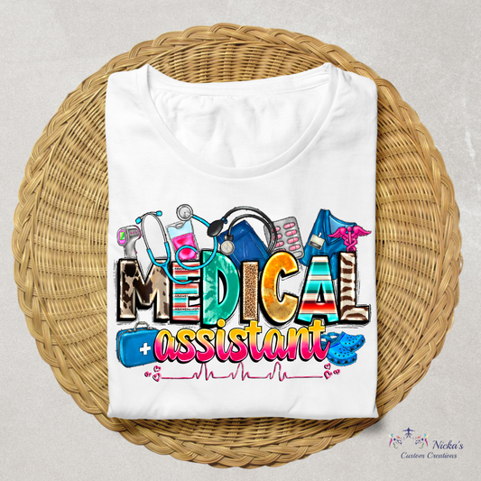 Medical Assistant- T-shirt