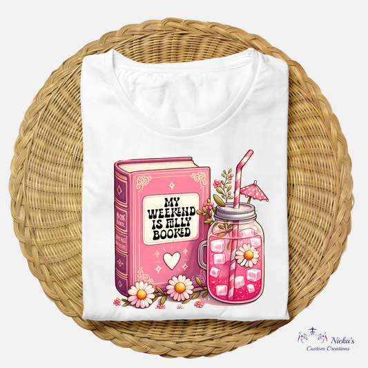 Weekend BOOKED- T-shirt