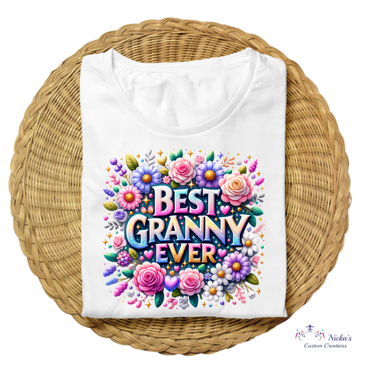 Best Granny Ever- T-shirt