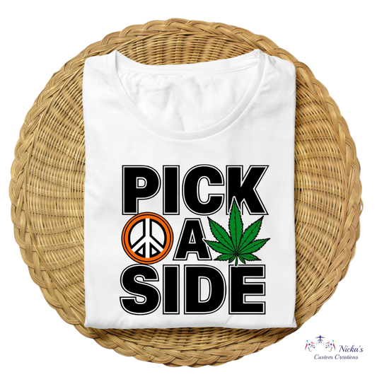 Pick A Side- T-shirt