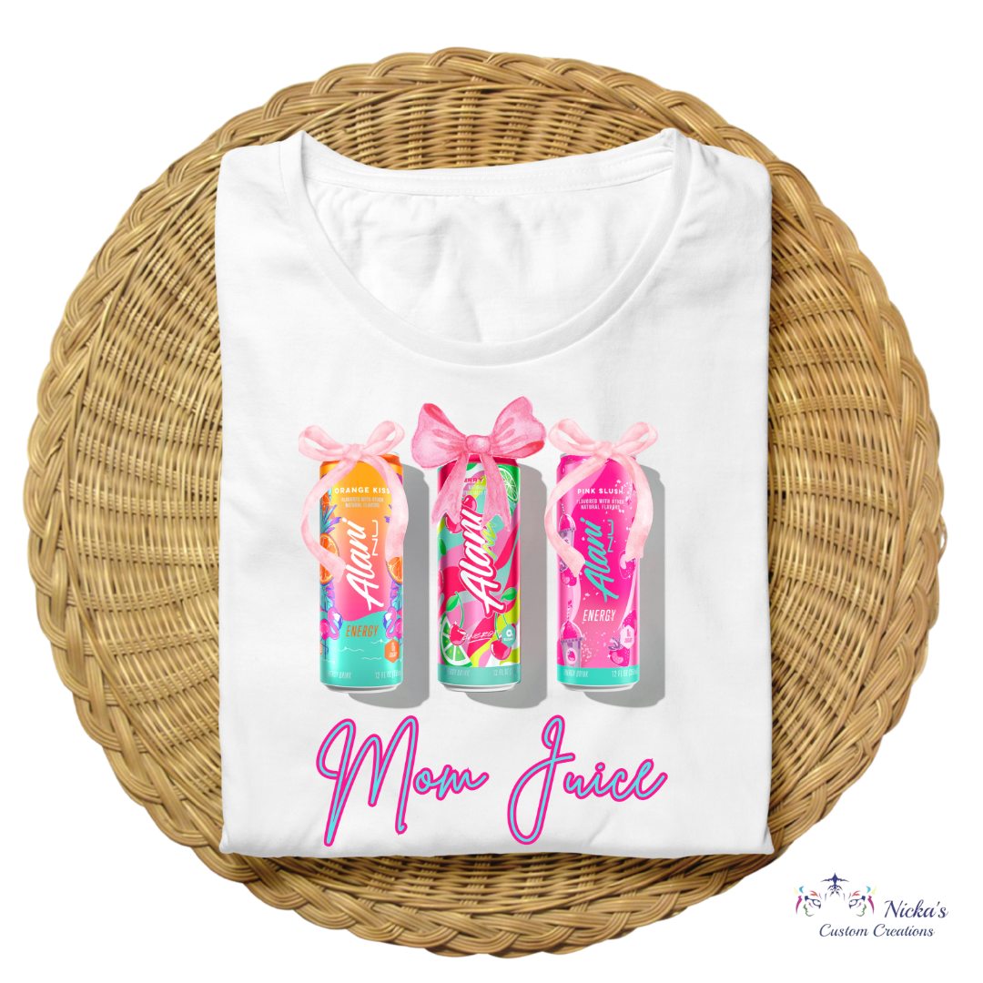 Alani Mom Juice- T-shirt