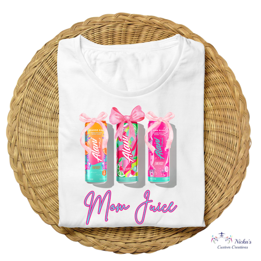 Alani Mom Juice- T-shirt