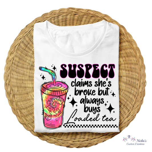 Loaded Tea Suspect- T-shirt