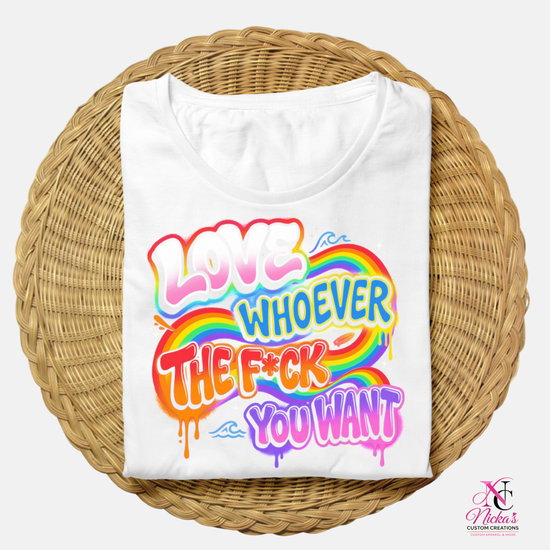 Love Whoever You Want Pride Tee