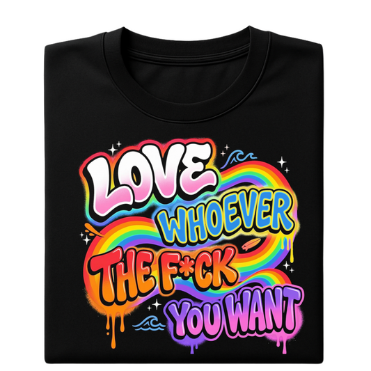 Love Whoever You Want Pride Tee